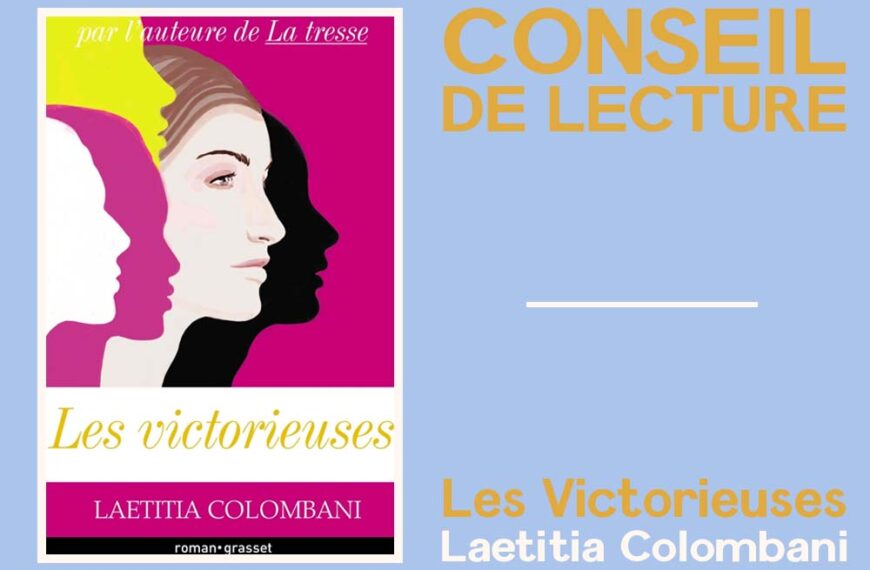 CONSEIL DE LECTURE – Les Victorieuses – Laetitia Colombani