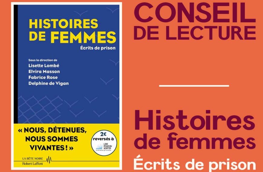 CONSEIL DE LECTURE – Histoires de Femmes – Écrits de Prison