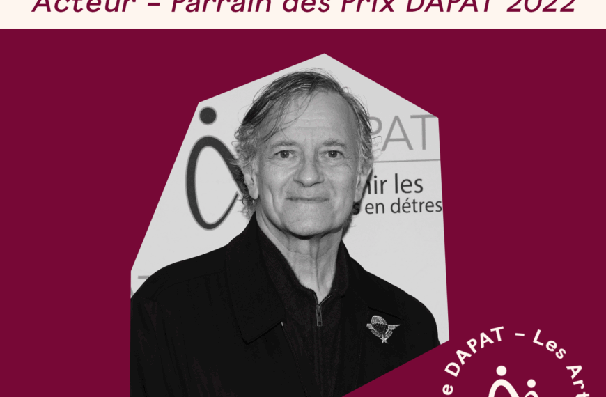 Francis Huster – Acteur et Parrain des Prix DAPAT 2022.
