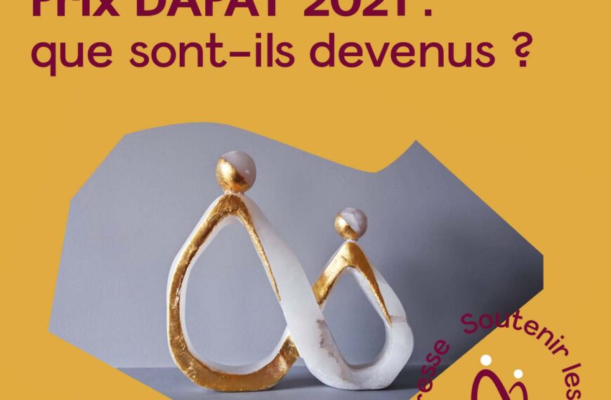 Les Lauréats des Prix DAPAT 2021 : que sont-ils devenus ?
