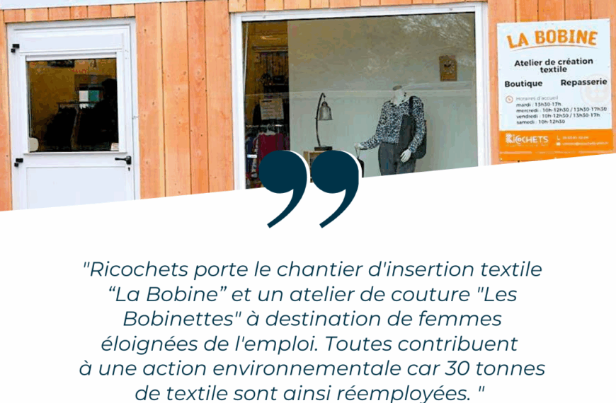 Ricochets, une association qui lie environnement et textile pour les personnes en situation de précarité.