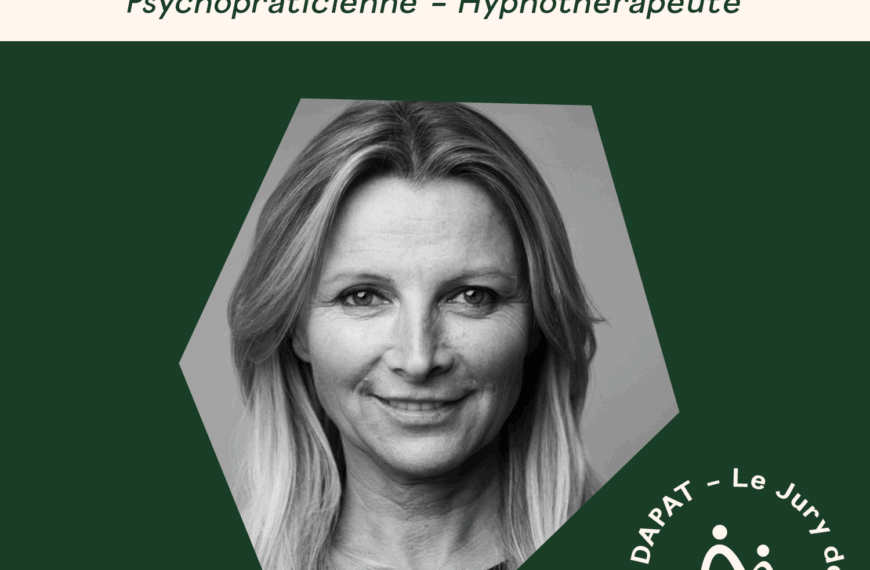 Interview de Valérie Pharès – Jury des Prix DAPAT 2022, Psychopracticienne et Hypnothérapeute